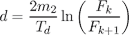 d=\frac{2m_2}{T_d}\ln\left(\frac{F_k}{F_{k+1}}\right)